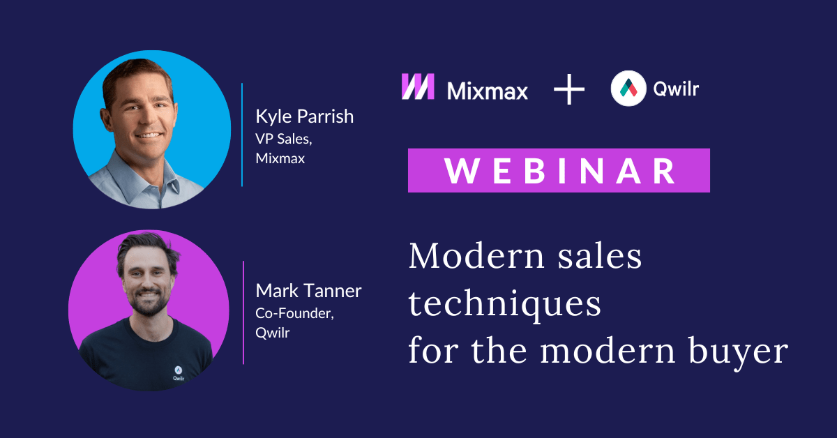 Ondemand webinar Modern sales techniques for the modern buyer Mixmax